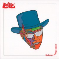 Love - The Forever Changes Concert