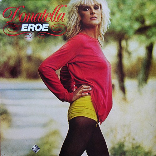 Rettore, Donatella - Eroe, D