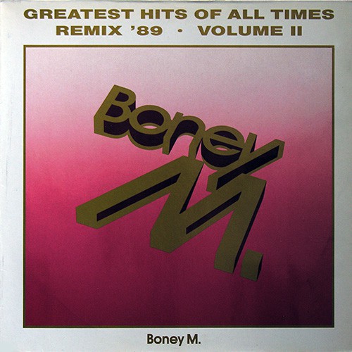 Boney M - Greatest Hits Of All Times, D