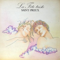 Saint-Preux - La Fete Triste, FRA