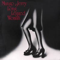 Mungo Jerry - Long Legged Woman, D