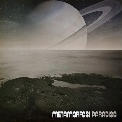Metamorfosi - Paradiso, ITA