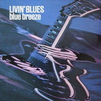 Livin' Blues - Blue Breeze, D