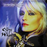 Doro - Calling The Wild, D (Re)