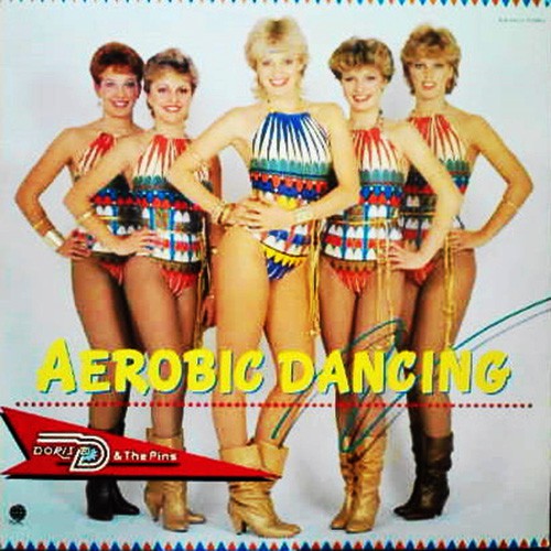 Doris D And The Pins - Aerobic Dancing