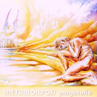 Metamorfosi - Purgatorio, ITA