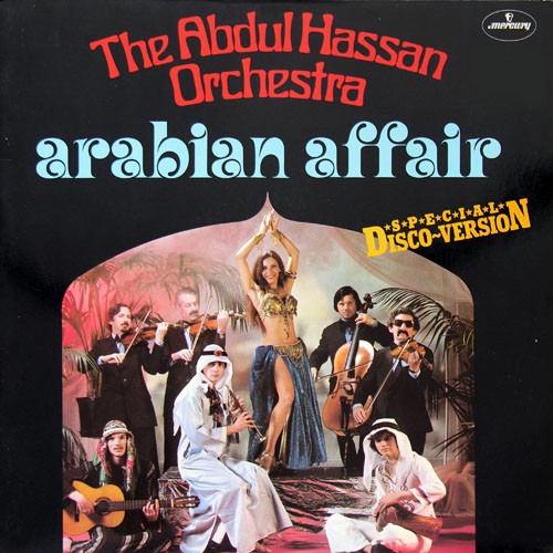 Abdul Hassan Orchestra - Arabian Affair, D