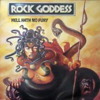 Rock Goddess - Hell Hath No Fury