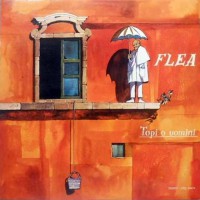 Flea - Topi O Uomini, ITA (Or)