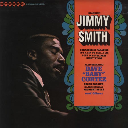 Smith, Jimmy - Dave  Baby Cortez