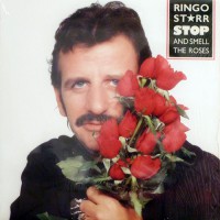 Ringo Starr - Stop And Smell The Roses, US
