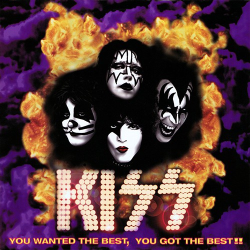 Kiss - You Wanted The Best..., US