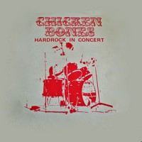 Chicken Bones - Hardrock In Concert, D (Or)