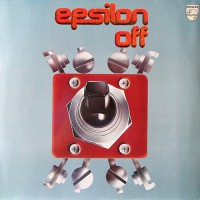 Epsilon - Epsilon Off, D