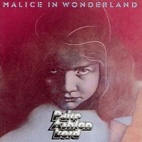 Paice, Ashton & Lord - Malice In Wonderland+ins
