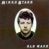 Ringo Starr - Old Wave, CAN