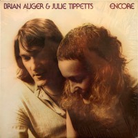 Auger, Brian & Julie Tippetts - Encore, US