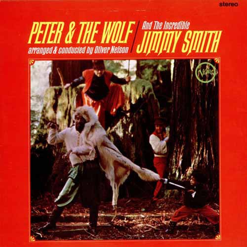 Smith, Jimmy - Peter & The Wolf (foc)