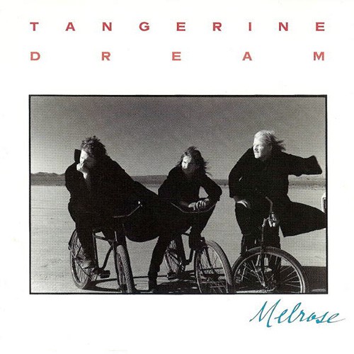 Tangerine Dream - Melrose, D