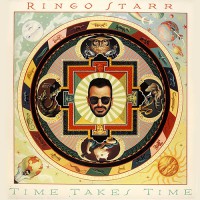 Ringo Starr - Time Takes Time, EU