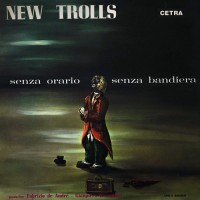 New Trolls - Senza Orario Senza Bandiera, ITA (Or)