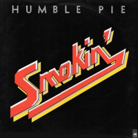 Humble Pie - Smokin', UK