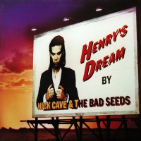 Nick Cave And The Bad Seeds - Henry's Dream, UK