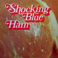 Shocking Blue - Ham, NL