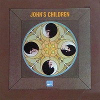 John's Children - John's Children, US (Or)