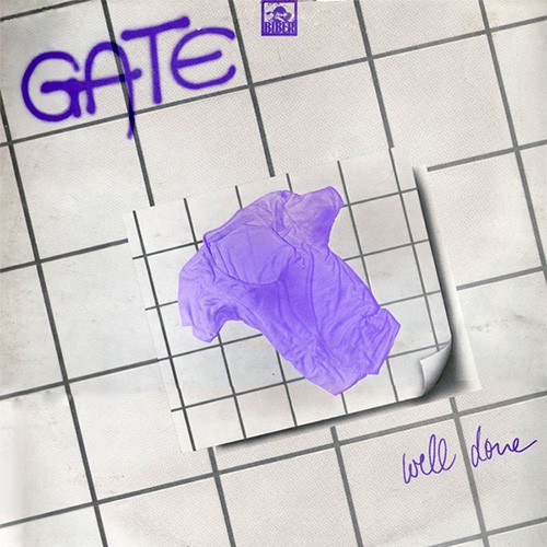 Gate - Well Done, D