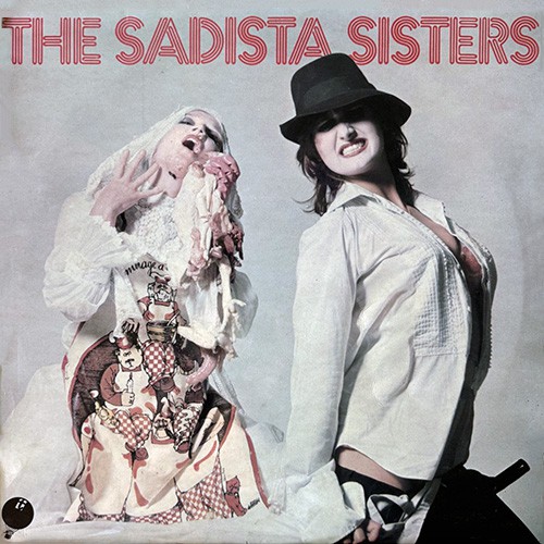 Sadista Sisters, The - The Sadista Sisters, UK
