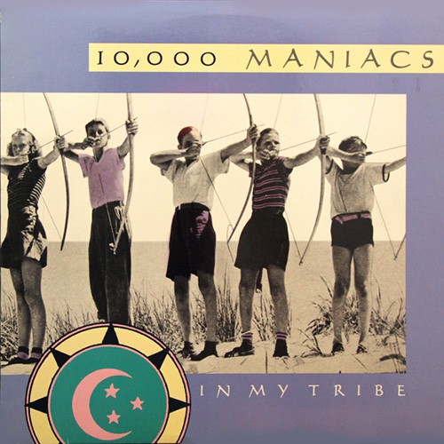 10,000 Maniacs - In My Tribe, US