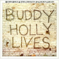 Holl Buddy & The Crickets - 20 Golden Greats (1957-63)