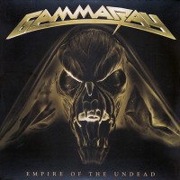 Gamma Ray - Empire Of The Undead, EU