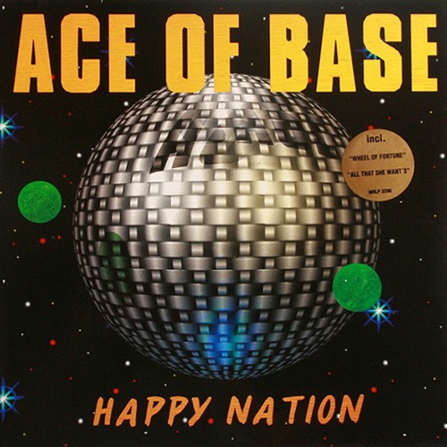 Ace Of Base - Happy Nation, SCA
