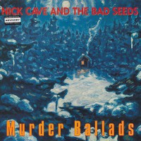 Nick Cave And The Bad Seeds - Murder Ballads, UK (Or)