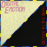 Digital Emotion - Outside In The Dark, NL