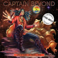 Captain Beyond - Live In Texas October 6, 1973, US