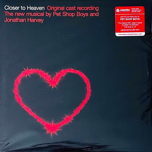 Pet Shop Boys - Closer To Heaven (Original Cast Recording)