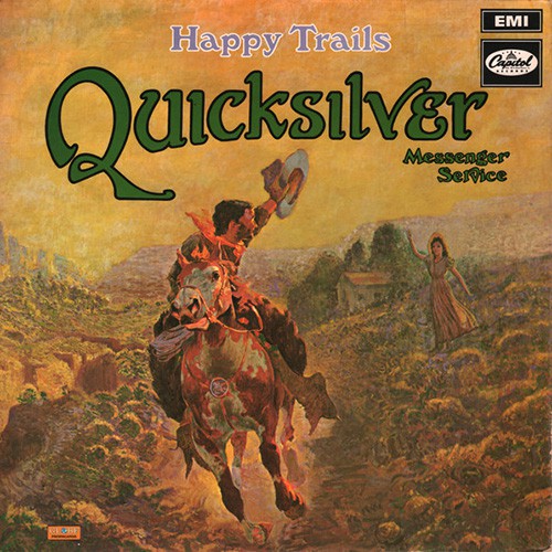 Quicksilver Messenger Service - Happy Trails, UK (MONO)