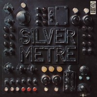 Silver Metre - Silver Metre, US (Or)