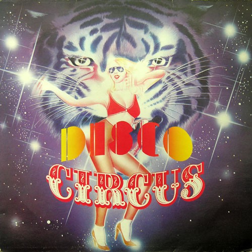 Disco Circus - Disco Circus, D