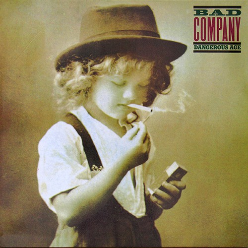 Bad Company - Dangerous Age, D