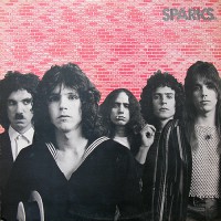 Sparks - Sparks, UK