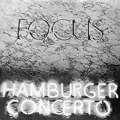 Focus - Hamburger Concerto