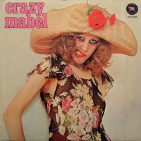 Crazy Mabel - Crazy Mabel, NL