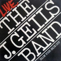 J. Geils Band, The - Live - Blow Your face Out, D