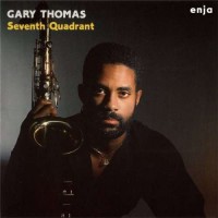 Thomas Gary - Seventh Quadrant