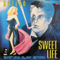 Gazebo - Sweet Life, ITA