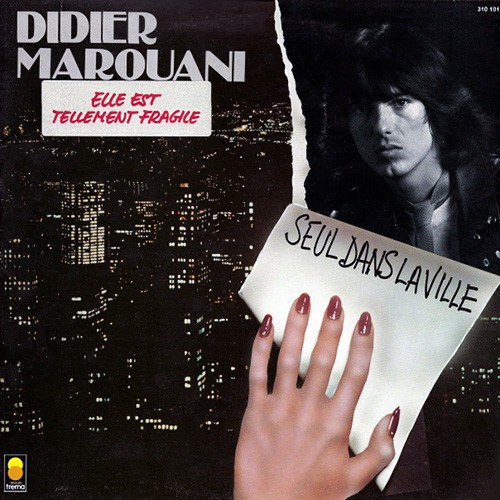 Marouani, Didier - Seul Dans La Ville, FRA